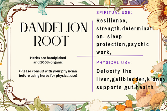 Dandelion Root - Mama Goddess Crystals N More